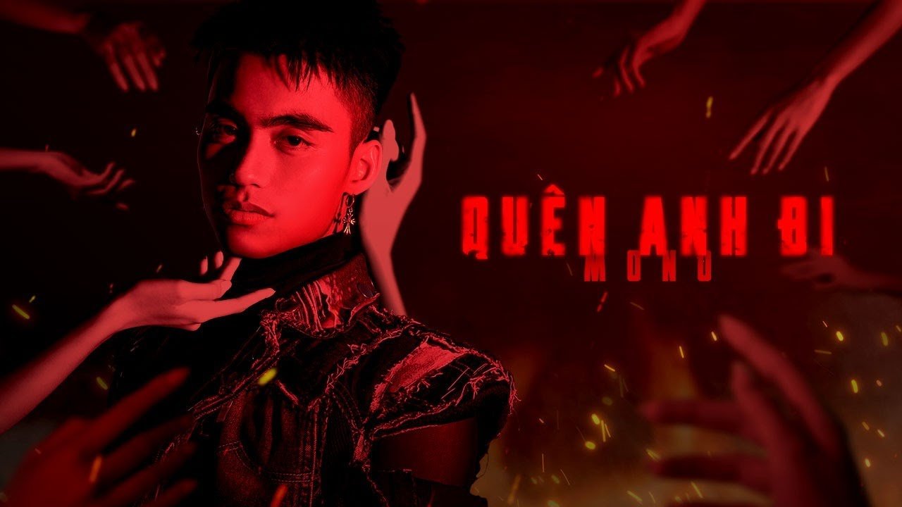 MV Ra Mắt “Quên Anh Đi” – Chỉn Chu Về Hình Ảnh, Còn Nhiều Dư Âm Tranh Cãi MV Ra Mắt “Quên Anh Đi” – Chỉn Chu Về Hình Ảnh, Còn Nhiều Dư Âm Tranh Cãi